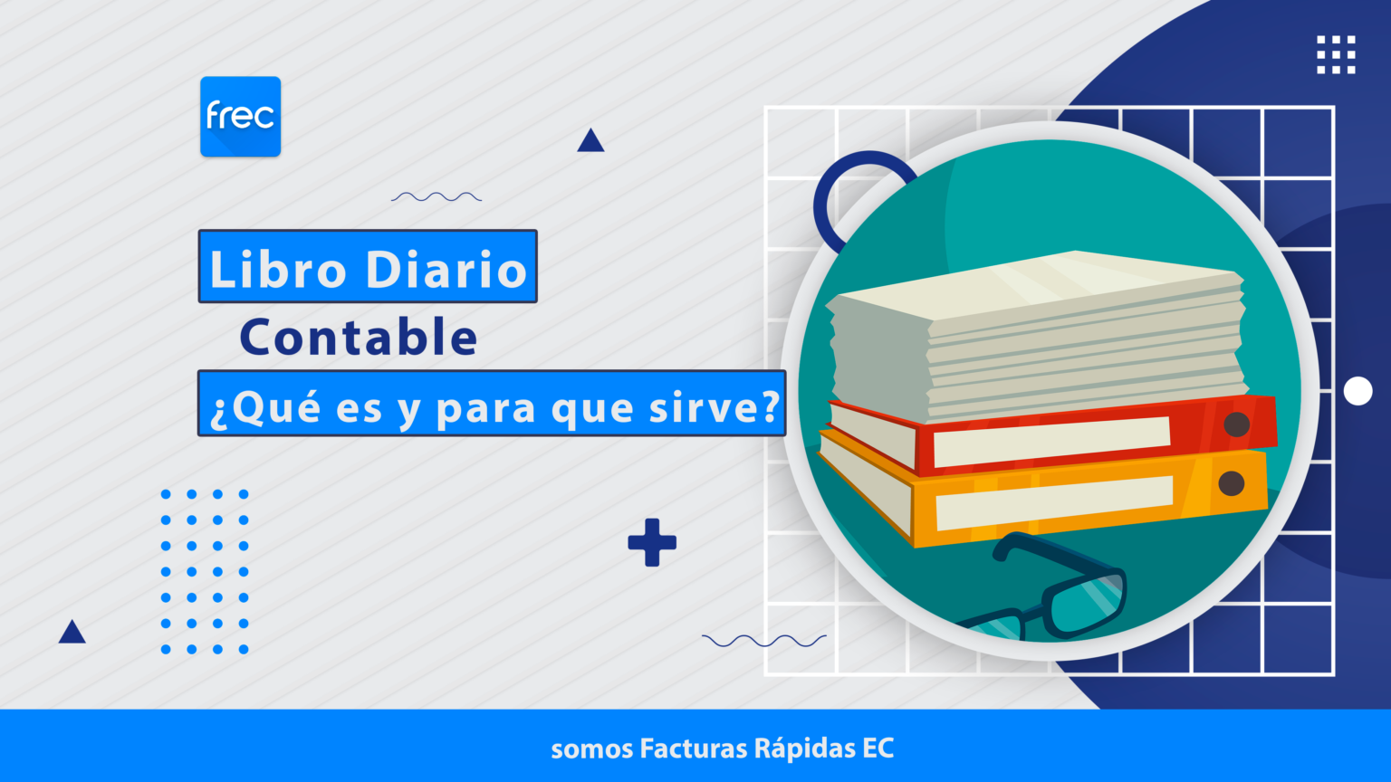 Qu Es El Libro Diario Contable Y Para Qu Sirve Facturas R Pidas